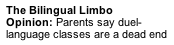 Parents say duel-language classes are a dead end